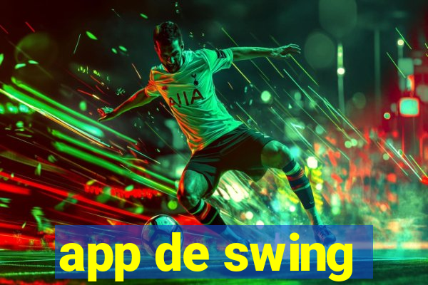 app de swing